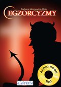 religie, wierzenia, sprawy duchowe: Egzorcyzmy - audiobook