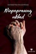 Niepoprawny układ - ebook