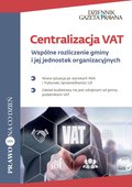 Biznes: Centralizacja VAT - ebook