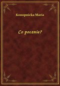 Co pocznie? - ebook