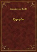 Kapryśna - ebook