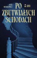 Po zbutwiałych schodach - ebook