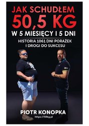 : Jak schudłem 50,5 kg w 5 miesięcy i 5 dni - ebook