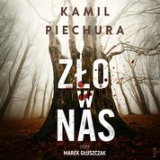 : Zło w nas - audiobook