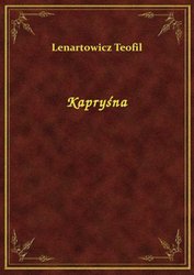 : Kapryśna - ebook