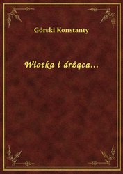 : Wiotka i drżąca... - ebook