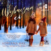 : Wybaczam ci - audiobook