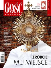 : Gość Niedzielny - Warszawski - e-wydanie – 23/2017