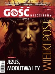 : Gość Niedzielny - Legnicki - e-wydanie – 7/2024