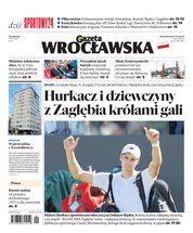 : Gazeta Wrocławska - e-wydanie – 47/2024