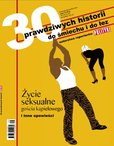 : Reportaże Polityki Wydanie Specjalne - 9/2010 - 30 prawdziwych historii do śmiechu i do łez