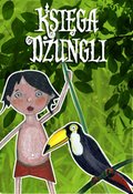 Dla dzieci i młodzieży: Księga Dżungli - audiobook
