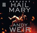 fantastyka: Projekt Hail Mary - audiobook