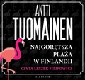 Kryminał, sensacja, thriller: Najgorętsza plaża w Finlandii - audiobook
