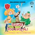 audiobooki: Sugar, You rascal! (Cukierku, Ty łobuzie!) - audiobook