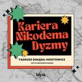 Literatura piękna, beletrystyka: Kariera Nikodema Dyzmy - ebook