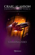 Science Fiction: Expeditionary Force. Tom 5. Godzina Zero - ebook