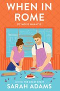 Romans i erotyka: When in Rome. Rzymskie wakacje - ebook