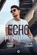 Echo przeszłości - ebook