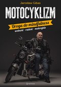 Motocyklizm. Droga do mindfulness - audiobook