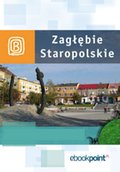 Zagłębie Staropolskie. Miniprzewodnik - ebook