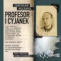 Kryminał, sensacja, thriller: Profesor i cyjanek - audiobook