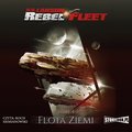 audiobooki: Rebel Fleet. Tom 4. Flota Ziemi - audiobook