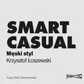 Smart casual. Męski styl - audiobook