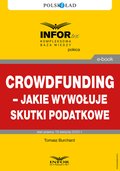 Crowdfunding - jakie wywołuje skutki podatkowe - ebook