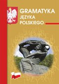 Naukowe i akademickie: Gramatyka języka polskiego - ebook