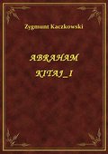 Klasyka: Abraham Kitaj I - ebook