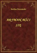 ebooki: Aryman Mści Się - ebook