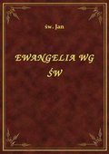Ewangelia Wg Św - ebook