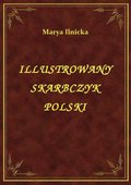 ebooki: Illustrowany Skarbczyk Polski - ebook