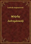 ebooki: Mikołaj Zebrzydowski - ebook