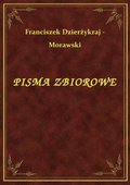 ebooki: Pisma Zbiorowe - ebook