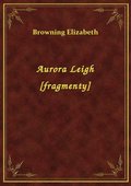 ebooki: Aurora Leigh [fragmenty] - ebook