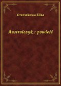 Australczyk : powieść - ebook