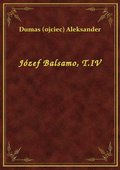 Józef Balsamo, T.IV - ebook
