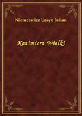 Kazimierz Wielki - ebook
