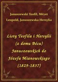 Listy Teofila i Hersylii (z domu Bécu) Januszewskich do Józefa Mianowskiego (1829-1837) - ebook