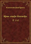 Nowe studja literackie. T. 1-2 - ebook
