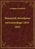 Pamiętnik dorożkarza warszawskiego 1832-1857 - ebook