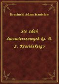 Sto zdań dwuwierszowych ks. A. S. Krasińskiego - ebook
