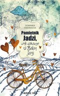 Pamiętnik Jadzi, czyli wakacje u Baby Jagi - ebook