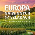 poradniki: Europa na winnych szlakach - audiobook