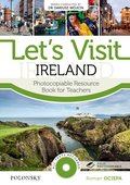 nauka języków obcych: Let’s Visit Ireland. Photocopiable Resource Book for Teachers - ebook