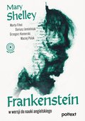 Inne: Frankenstein w wersji do nauki angielskiego - ebook