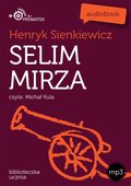 Dla dzieci i młodzieży: Selim Mirza - audiobook