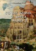 Dokument, literatura faktu, reportaże, biografie: Co się stało z wieżą Babel? - ebook
